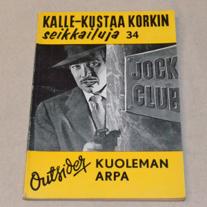 Kalle-Kustaa Korkki 34 Kuoleman arpa